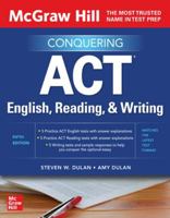 McGraw Hill's Conquering ACT English, Reading, and Writing, Fifth Edition 126514141X Book Cover