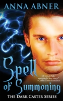 Spell of Summoning 1735237310 Book Cover