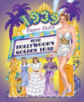 1939 Hollywood's Golden Year Paper Dolls 1935223682 Book Cover
