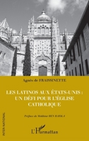 Les latinos aux Etats-Unis : un défi pour l'Eglise catholique 2296965695 Book Cover