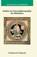 Studien zur Universalkartographie des Mittelalters 3525358849 Book Cover