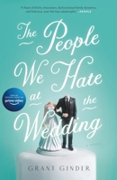 The People We Hate at the Wedding 1250095220 Book Cover