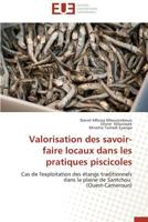 Valorisation des Savoir-Faire Locaux Dans les Pratiques Piscicoles 6131560021 Book Cover