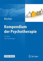 Kompendium der Psychotherapie: Für Ärzte und Psychologen 3642236634 Book Cover