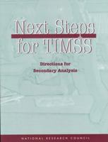 Next Step for Timss: Directions for Secondary Analysis (Compass Series) 0309064287 Book Cover