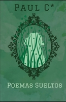 Poemas Sueltos (Spanish Edition) B0DPX6F7CL Book Cover