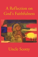 A Reflection on God's Faithfulness B0FNHGVZN8 Book Cover