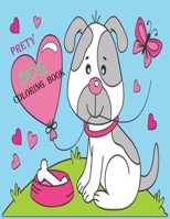 Prety Dog Coloring Book: Pretty Dog Coloring Book For kids B0991J7FD7 Book Cover