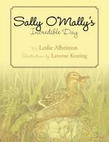 Sally O'Mally's Incredible Day 1469167174 Book Cover