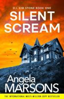 Silent Scream: An edge-of-your-seat serial killer thriller 1836180446 Book Cover