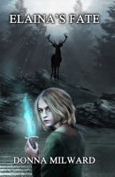 Elaina's Fate B09M68FLHH Book Cover
