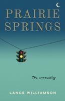 Prairie Springs: The unraveling B0GW61B2N5 Book Cover