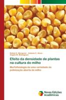 Efeito da densidade de plantas na cultura do milho 6139680913 Book Cover