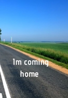Im coming home 1679619411 Book Cover