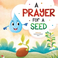 A Prayer For A Seed 1736519743 Book Cover