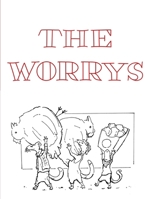The Worrys 1088121683 Book Cover