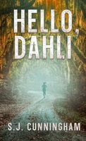 Hello, Dahli 196436910X Book Cover
