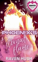Phoenix's Eternal Flame (Monster Brides) 1923471058 Book Cover