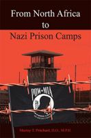 From North Africa to Nazi Prison Camps 1420809504 Book Cover