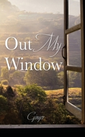 Out My Window 1662816189 Book Cover