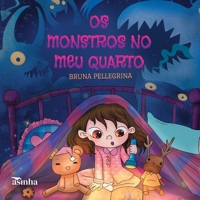 Os monstros no meu quarto (Portuguese Edition) 6554206817 Book Cover