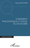 Fondement philosophique et social du socialisme (Questions Contemporaines) (French Edition) 2343215340 Book Cover