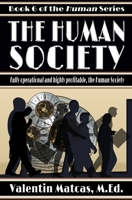 The Human Society 1973433273 Book Cover