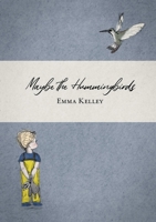 Maybe the Hummingbirds 0244777551 Book Cover