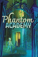 Phantom Academy 1665980362 Book Cover