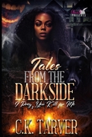 Tales From The Darkside:: I Prey, You Kill for Me B0CL7NQVVV Book Cover