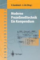 Moderne Prozessmesstechnik: Ein Kompendium 3642635539 Book Cover
