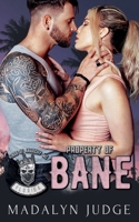 Property of Bane (Kings of Anarchy MC, Florida) B0GZQJNHZN Book Cover