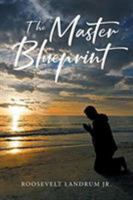 The Master Blueprint 1644581574 Book Cover