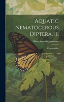 Aquatic Nematocerous Diptera, Ii.: Chironomidae 1021634654 Book Cover