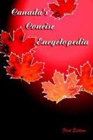 Canada's Concise Encyclopedia 1412088984 Book Cover