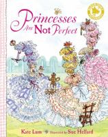 Princesses Are Not Perfect 1599904330 Book Cover