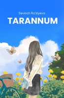 Tarannum: (Uzbek Poetry) (Uzbek Edition) 935872451X Book Cover
