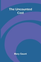 The Uncounted Cost 9375368785 Book Cover
