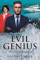 Evil Genius: There Is One amongst Us B0C9L7BPY5 Book Cover