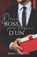 Deux boss pour le prix d'un 2492659585 Book Cover