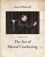 The Art of Musical Conducting 1936512122 Book Cover