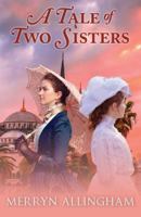 A Tale of Two Sisters 0750548029 Book Cover