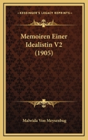Memoiren Einer Idealistin V2 (1905) 116762775X Book Cover