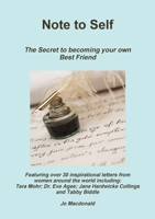 Note to Self: The Secret to becoming your own Best Friend 1291006869 Book Cover