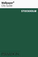 Wallpaper* City Guide Stockholm 0714870374 Book Cover