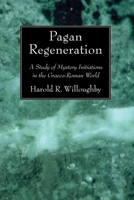 Pagan Regeneration 143753225X Book Cover