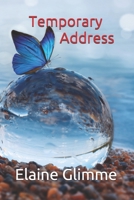 Temporary Address B08P3H13L6 Book Cover