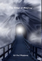 The Bridge of Manitou's 0244210667 Book Cover