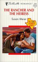 The rancher and the Heiress 0373193742 Book Cover