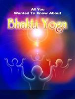 Bhakti Yoga 8120724364 Book Cover